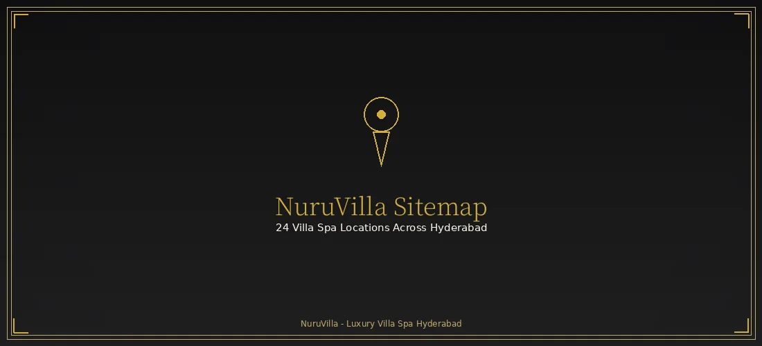 Overview map of NuruVilla 24 villa spa locations across Hyderabad with gold pins on dark background